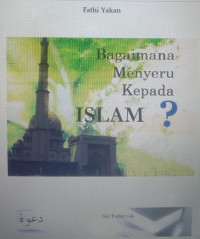 Image of Bagaimana menyeru kepada islam?