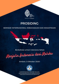 Image of Berbahasa untuk Indonesia Sehat: Menjalin Indonesia dari Maluku