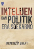Intelejen dan Politik Era Soekaro