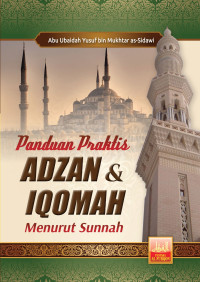 Image of Panduan Praktis Adzan dan Iqomah Menurut Sunnah
